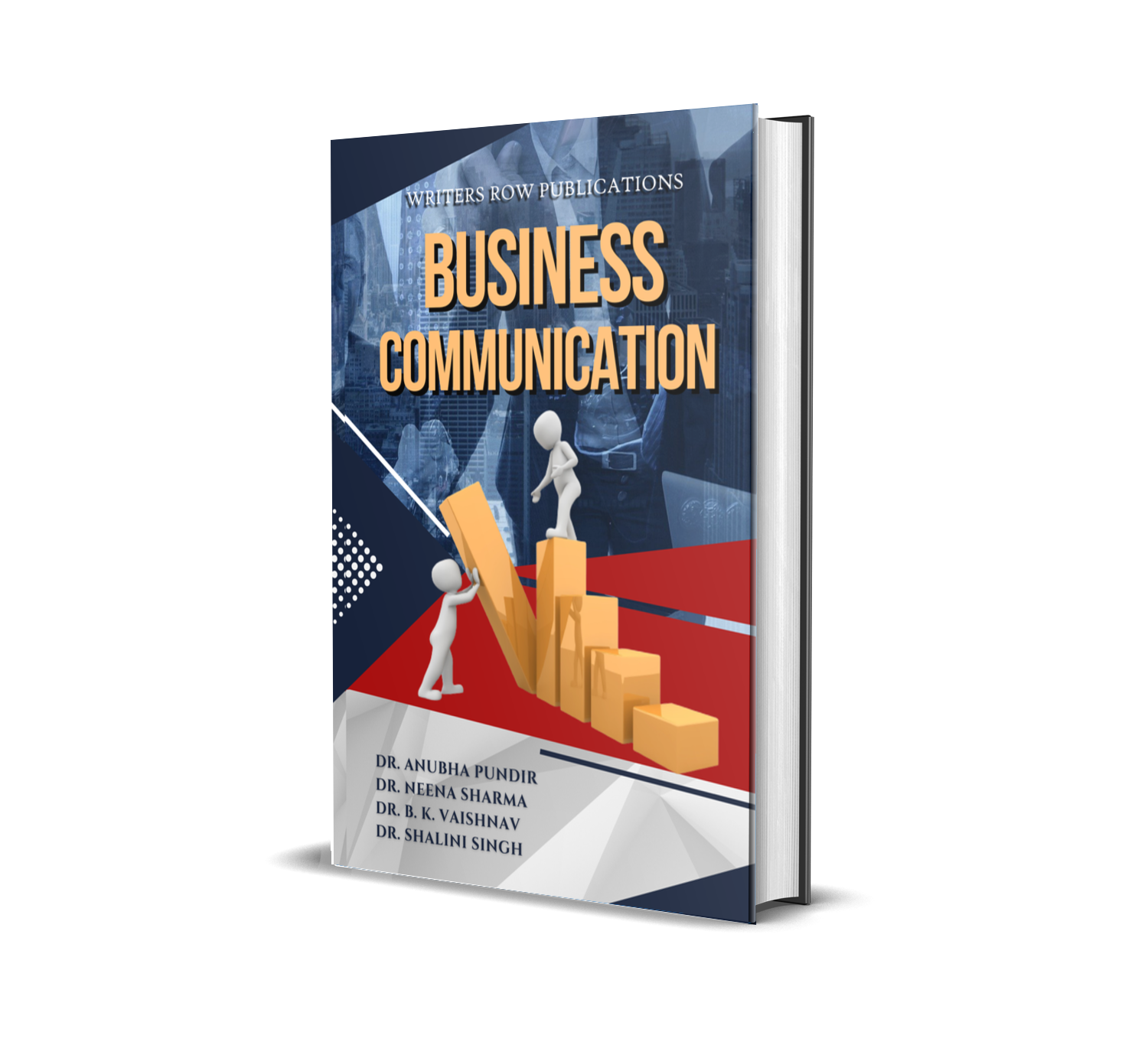 BUSINESS COMMUNICATION Writersrowpublications